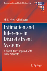 Estimation and Inference in Discrete Event Systems