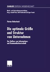 Die optimale Größe und Struktur von Unternehmen