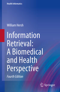 Information Retrieval: A Biomedical and Health Perspective