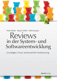 Reviews in der System- und Softwareentwicklung