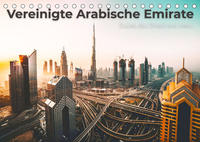 Vereinte Arabische Emirate - Dubai, Abu Dhabi und mehr. (Tischkalender 2022 DIN A5 quer)