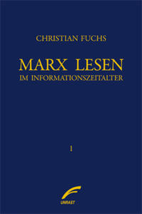 Marx lesen im Informationszeitalter