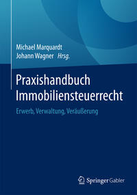 Praxishandbuch Immobiliensteuerrecht