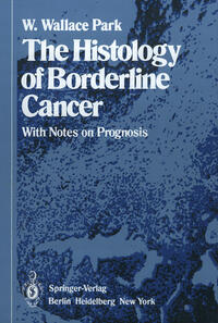 The Histology of Borderline Cancer