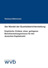 Der Wandel der Quartalsberichterstattung