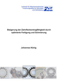 Steigerung der Zahnflankentragfähigkeit durch optimierte Fertigung und Schmierung