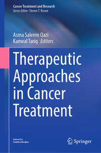 Therapeutic Approaches in Cancer Treatment