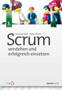 Scrum – verstehen und erfolgreich einsetzen