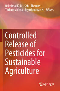 Controlled Release of Pesticides for Sustainable Agriculture