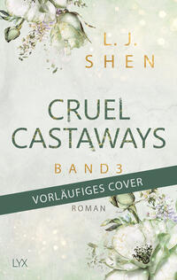 Cruel Castaways - Band 3