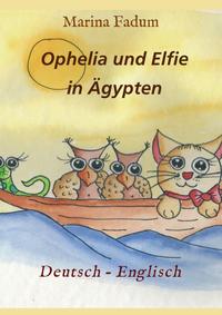 Ophelia und Elfie