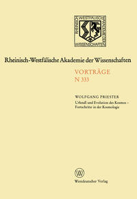 Urknall und Evolution des Kosmos - Fortschritte in der Kosmologie