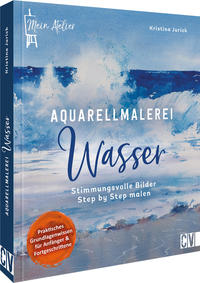 Mein Atelier Aquarellmalerei - Wasser