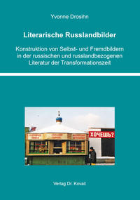 Literarische Russlandbilder