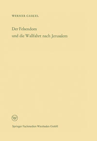 Der Felsendom und die Wallfahrt nach Jerusalem