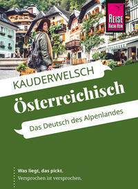 Reise Know-How Sprachführer Österreichisch - das Deutsch des Alpenlandes