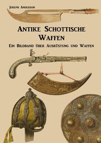 Antike Schottische Waffen