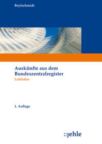 Auskünfte aus dem Bundeszentralregister