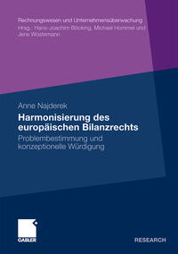 Harmonisierung des europäischen Bilanzrechts