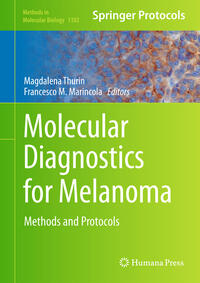 Molecular Diagnostics for Melanoma