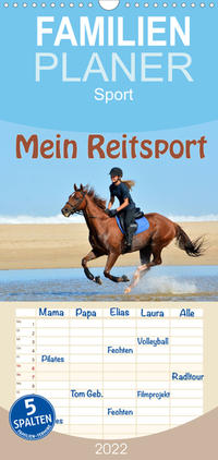 Familienplaner Mein Reitsport Kalender (Wandkalender 2022 , 21 cm x 45 cm, hoch)