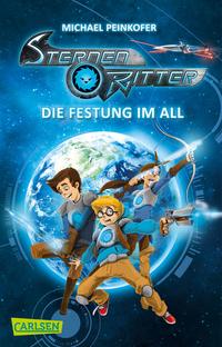 Sternenritter 1: Die Festung im All