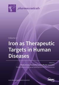 Iron as Therapeutic Targets in Human Diseases Volume 2