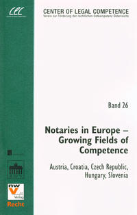 Notaries in Europe - Growing Fields of Competence