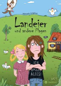 Landeier und andere Plagen