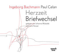 Ingeborg Bachmann Paul Celan. Briefwechsel