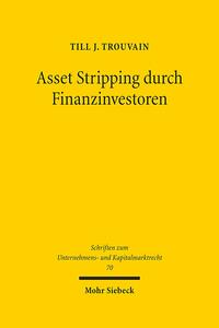 Asset Stripping durch Finanzinvestoren