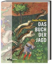 Das Buch der Jagd