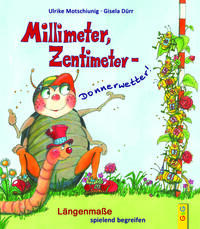 Millimeter, Zentimeter - Donnerwetter