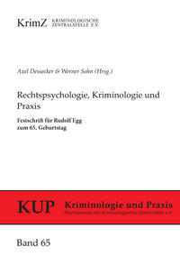 Rechtspsychologie, Kriminologie und Praxis