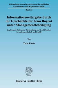 Informationsweitergabe durch die Geschäftsleiter beim Buyout unter Managementbeteiligung.