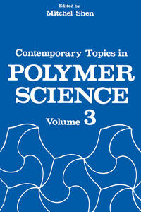 Contemporary Topics in Polymer Science