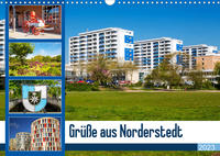 Grüße aus Norderstedt (Wandkalender 2023 DIN A3 quer)