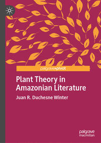 Plant Theory in Amazonian Literature