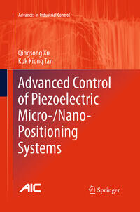 Advanced Control of Piezoelectric Micro-/Nano-Positioning Systems