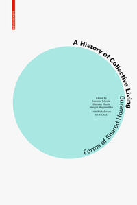 A History of Collective Living