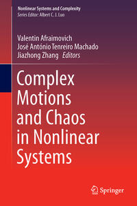 Complex Motions and Chaos in Nonlinear Systems