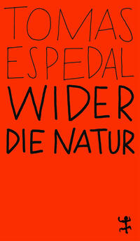 Wider die Natur