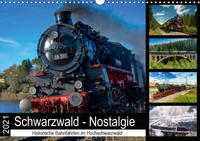 Schwarzwald-Nostalgie (Wandkalender 2021 DIN A3 quer)