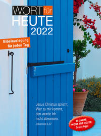 Wort für heute 2022