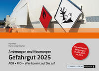 Änderungen und Neuerungen ADR • RID 2025