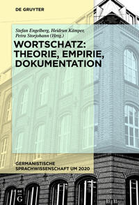 Wortschatz: Theorie, Empirie, Dokumentation