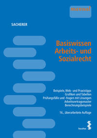 Basiswissen Arbeits- und Sozialrecht