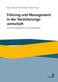 Führung und Management in Versicherungsunternehmen