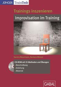 Trainings inszenieren: Improvisation im Training