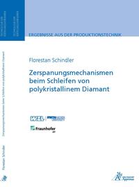 Zerspanungsmechanismen beim Schleifen von polykristallinem Diamant